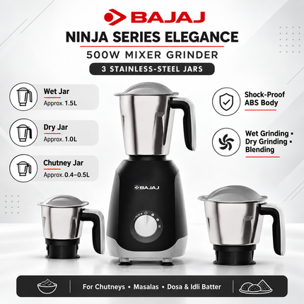 Bajaj Ninja Series Elegance 500W Indian Mixer Grinder Mixie 3 Stainless Steel Jars Wet Dry Grinding Chutney Making Black